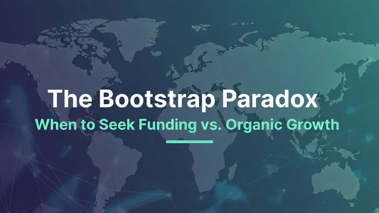 The Bootstrap Paradox: When to Seek Funding vs. Organic Growth