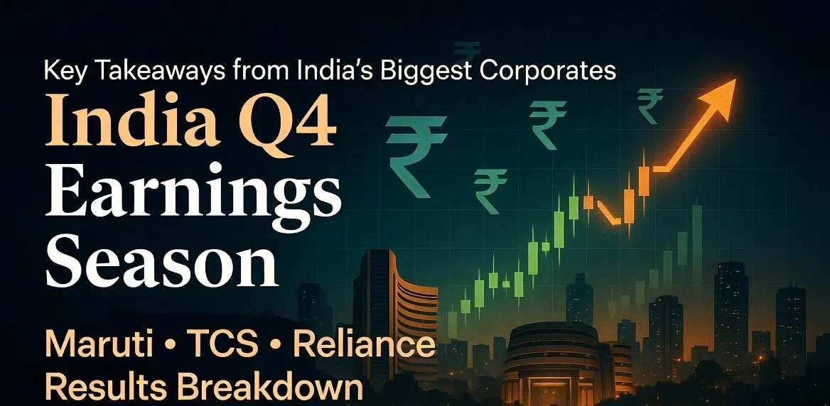 India Q4 Earnings Season – Maruti, TCS, Reliance Results Breakdown