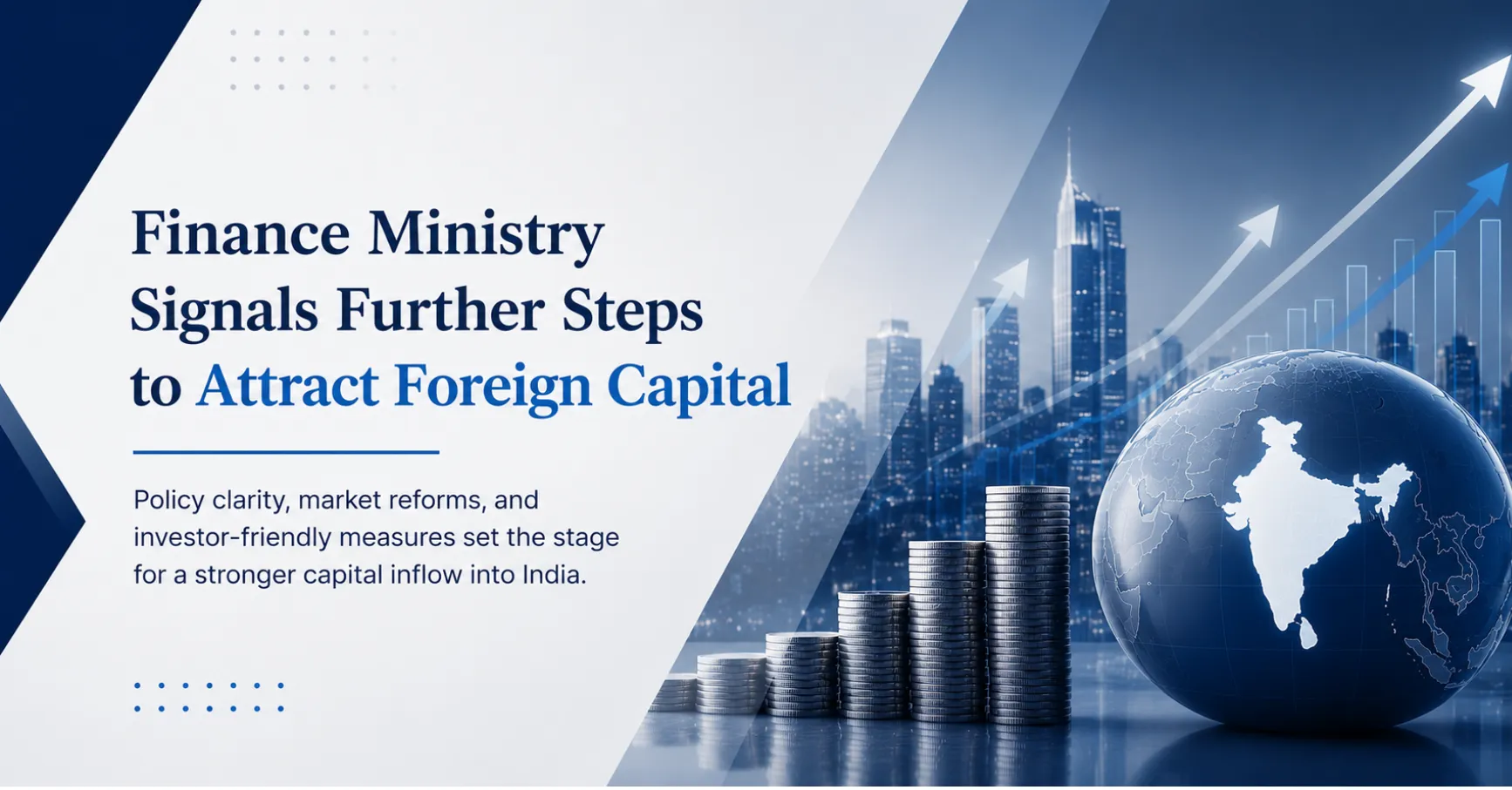 Finance Ministry Signals Further Steps to Attract Foreign Capital